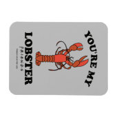 FRIENDS™ | Jij bent mijn Lobster Magneet (Horizontaal)