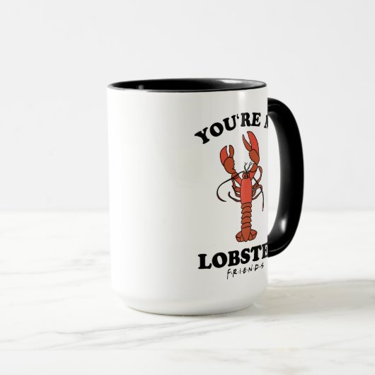 FRIENDS™ | Jij bent mijn Lobster Mok (Voorkant rechts)