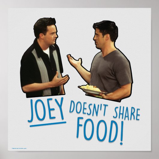 FRIENDS™ | Joey deelt geen eten! Poster (Voorkant)