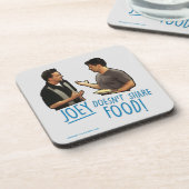 FRIENDS™ | Joey deelt geen voedsel. Bier Onderzetter (Linkerzijde)