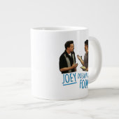 FRIENDS™ | Joey deelt geen voedsel. Grote Koffiekop (Voorkant rechts)