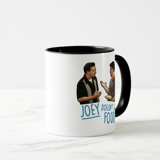 FRIENDS™ | Joey deelt geen voedsel. Mok (Voorkant rechts)