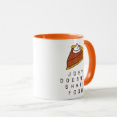 FRIENDS™ | Joey deelt geen voedsel Mok (Voorkant rechts)