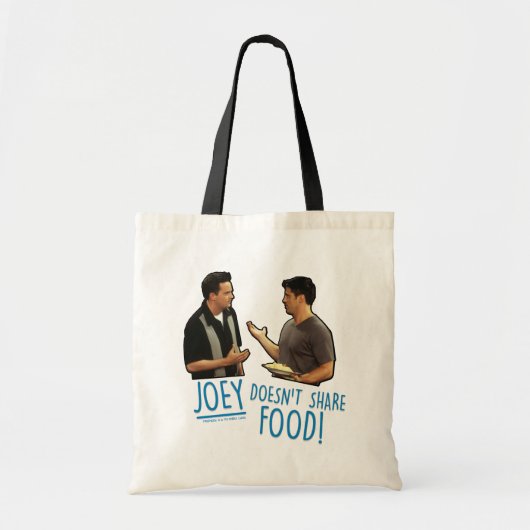 FRIENDS™ | Joey deelt geen voedsel. Tote Bag (Voorkant)