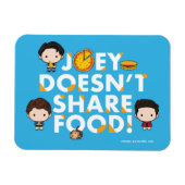 FRIENDS™ | Joey deelt geen voedselchibi Magneet (Horizontaal)
