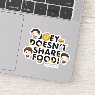 FRIENDS™   Joey deelt geen voedselchibi Sticker