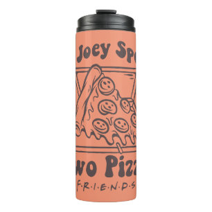 FRIENDS™   Joey Pizza Quote Thermosbeker
