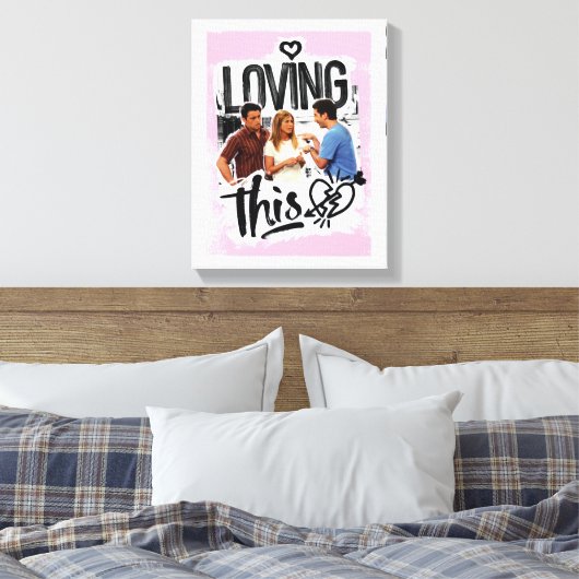 FRIENDS™ | Joey, Rachel en Ross - Ik hou van dit! Canvas Afdruk (Insitu (Slaapkamer))