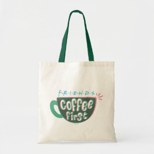 FRIENDS™ Koffie eerst Tote Bag