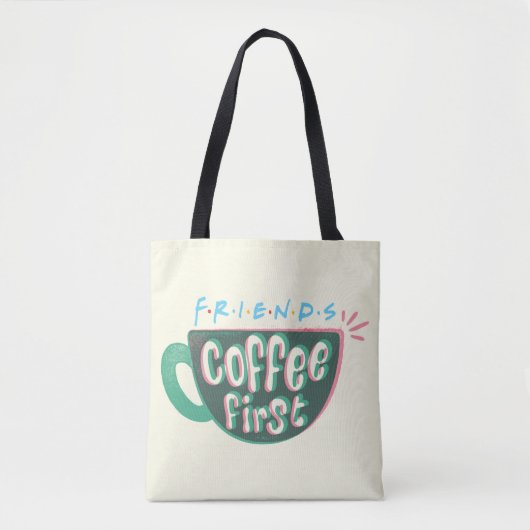 FRIENDS™ | Koffie eerst Tote Bag (Voorkant)