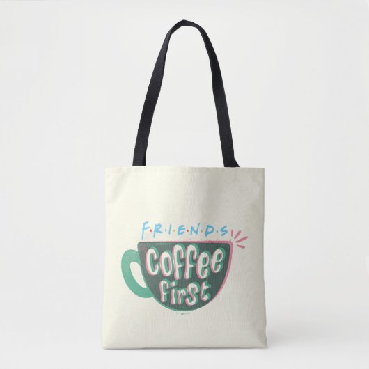 FRIENDS™ | Koffie eerst Tote Bag (Voorkant)