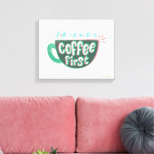 FRIENDS™ | Koffie eerste Canvas Afdruk (Insitu (Woonkamer))