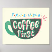 FRIENDS™ | Koffie eerste Poster (Voorkant)