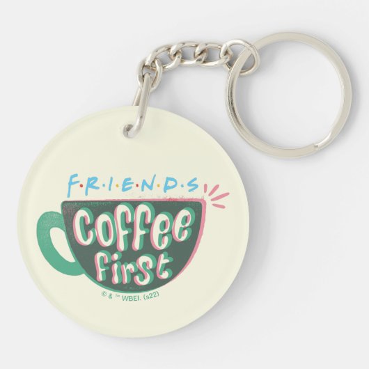 FRIENDS™ | Koffie eerste Sleutelhanger (Achterkant)