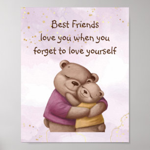 Friends Love Teddy Bear Love you Inspirerend Poster