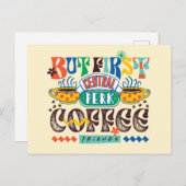 FRIENDS™ | Maar eerst koffie-trilling Briefkaart (Voorkant / Achterkant)