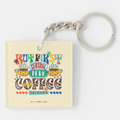 FRIENDS™ | Maar eerst koffie-trilling Sleutelhanger (Achterkant)