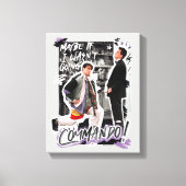 FRIENDS™ | Misschien als ik geen Commando ging! Canvas Afdruk (Voorkant)