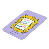 FRIENDS™ Namen in Peephole Magneet (Linkerzijde)