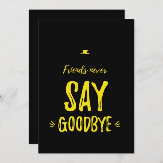 Friends never say goodbye yellow bedankkaart (Voorkant / Achterkant)