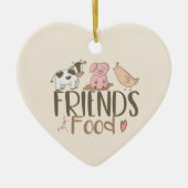 Friends Not Food 2 Keramisch Ornament (Voorkant)