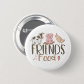 Friends Not Food 2 Ronde Button 5,7 Cm (Voorkant /achterkant)