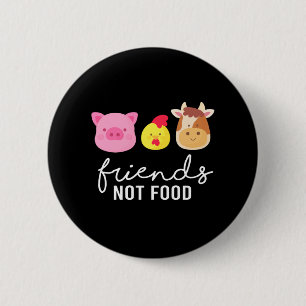Friends Not Food Vegan Veganism Animal Rights Gift Ronde Button 5,7 Cm