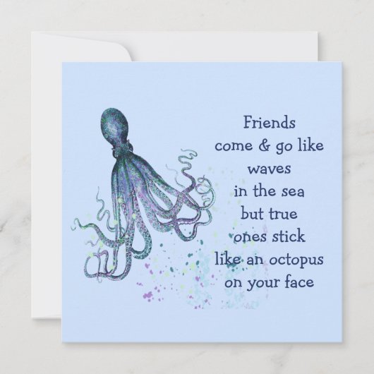 Friends Octopus op je gezicht Fun Friendship Quote Kaart (Voorkant)