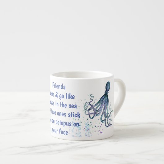 Friends Octopus op je gezicht Funny Espresso Kop (Voorkant rechts)