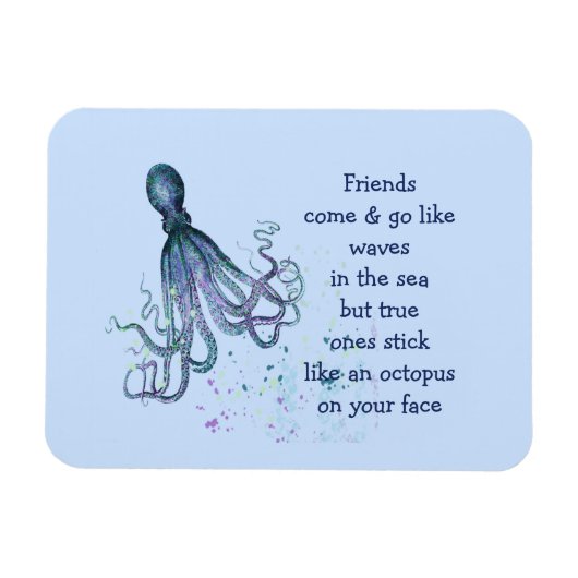 Friends Octopus op je gezicht Funny Magneet (Horizontaal)