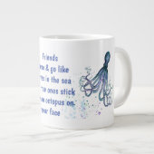 Friends Octopus op je gezicht Funny Quote Grote Koffiekop (Voorkant rechts)