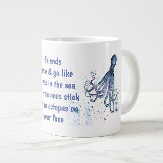 Friends Octopus op je gezicht Funny Quote Grote Koffiekop (Voorkant rechts)