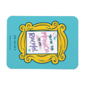 FRIENDS™ Peephole | Jij bent de Monica voor mijn R Magneet (Horizontaal)