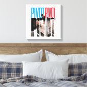 FRIENDS™ | PIVOT-quote Canvas Afdruk (Insitu (Slaapkamer))