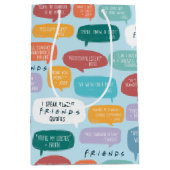 FRIENDS™ Quote Patroon Medium Cadeauzakje (Voorkant)