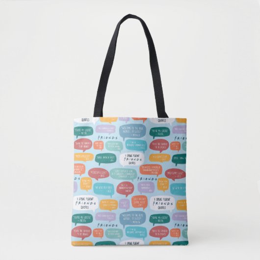 FRIENDS™ Quote Pattern Tote Bag (Voorkant)