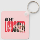 FRIENDS™ | Rachel & Ross - Jij bent mijn kreeft Sleutelhanger (Achterkant)