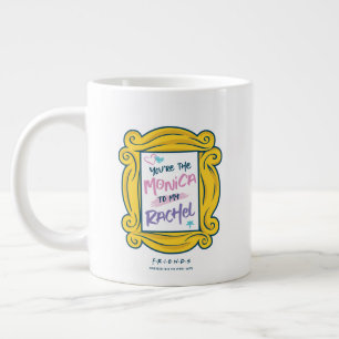 FRIENDS™ Spionnetje Jij bent de Monica voor mijn Grote Koffiekop