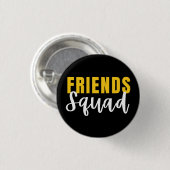 Friends Squad Ronde Button 3,2 Cm (Voorkant /achterkant)