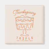 FRIENDS™ | Thanksgiving Trifle Magneet (Voorkant)
