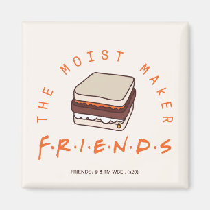 FRIENDS™ The Moist Maker Magneet