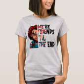 Friends Till The End Horror T-shirt (Voorkant)