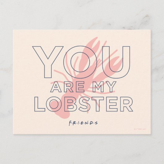 FRIENDS™ | U bent mijn lobster Briefkaart (Voorkant)