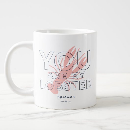 FRIENDS™ | U bent mijn lobster Grote Koffiekop (Links)