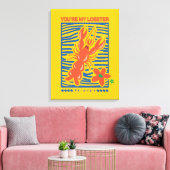 FRIENDS™ | U bent mijn Lobster Vibrant Graphic Canvas Afdruk (Insitu (Woonkamer))