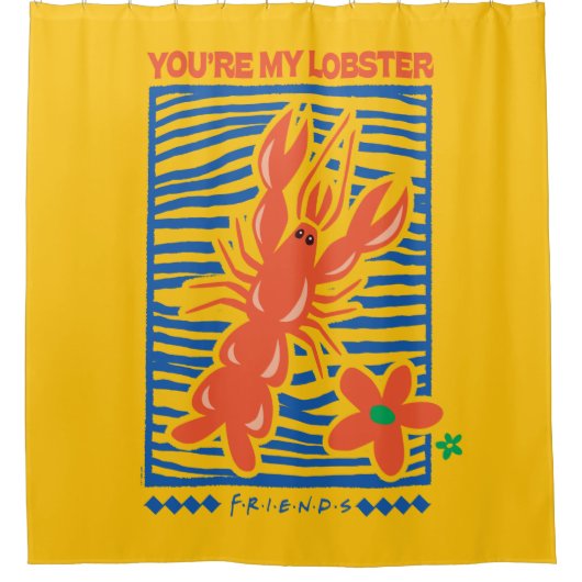FRIENDS™ | U bent mijn Lobster Vibrant Graphic Douchegordijn (Voorkant)