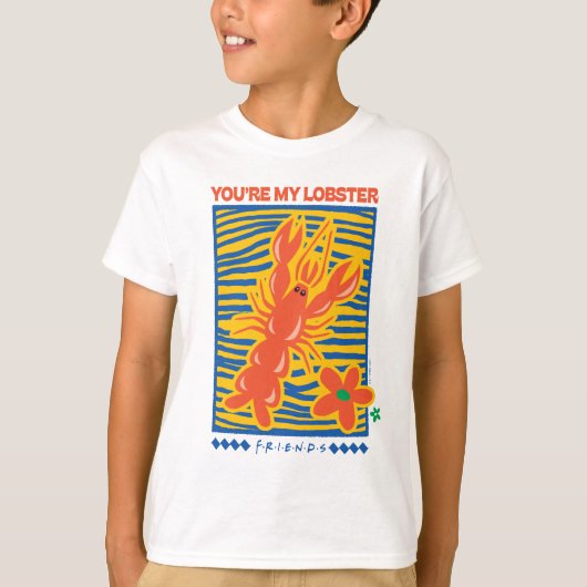 FRIENDS™ | U bent mijn Lobster Vibrant Graphic T-shirt (Voorkant)