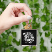 FRIENDS™ | We Waren Even Pauze Sleutelhanger (Hand)