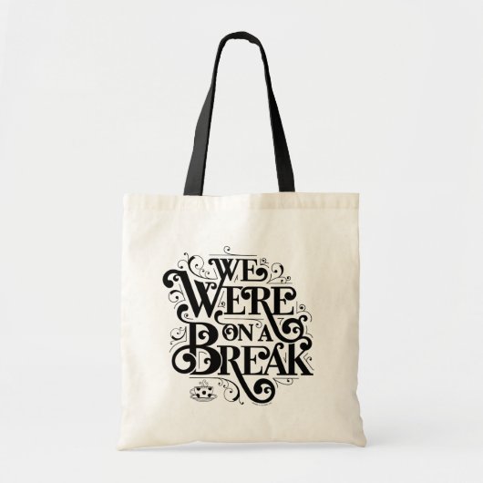 FRIENDS™ | We Waren Even Pauze Tote Bag (Voorkant)