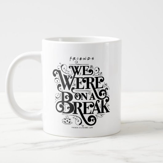 FRIENDS™ | We waren op een pauze Grote Koffiekop (Links)